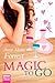 Magic To Go by Anne Marie Forrest