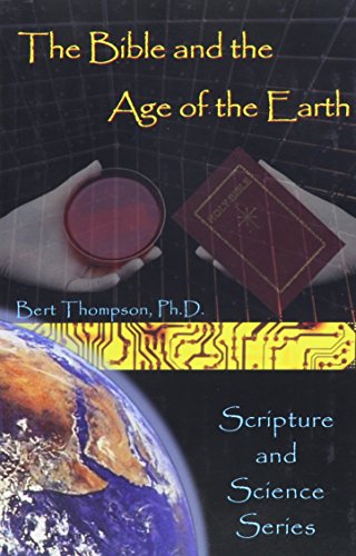 The Bible And Age Of The Earth (Paperback)