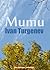 Mumu (Audio Book Edition) by Ivan Turgenev