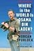 Where in the World Is Osama bin Laden?