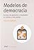 Modelos de democracia: Formas de gobierno y su evolución