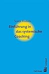 Einführung in das systemische Coaching