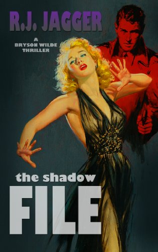 The Shadow File (Bryson Wilde Thriller 2)
