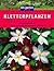 Kletterpflanzen by Karl Ludwig