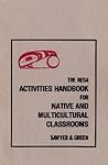 NESA Activities Handbook for Native and Multicultural Classrooms, Volume 1