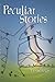 Peculiar Stories