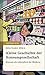 Kleine Geschichte der Konsumgesellschaft: Konsum als Lebensform der Moderne