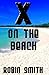 X on the Beach