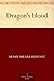 Dragon's Blood by Henry Milner Rideout