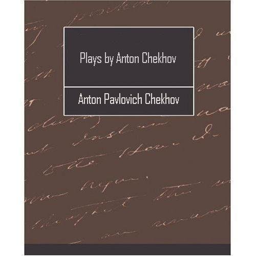Plays by Anton Chekhov