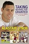 Taking Nothing For Granted: A sportsman's fight against Chronic Fatigue Taking Nothing For Granted: A sportsman's fight against Chronic Fatigue