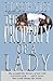 The Property of a Lady: A Novel