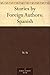 Stories by Foreign Authors:...