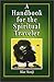 A Handbook for the Spiritual Traveler
