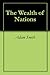 The Wealth of Nations