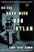 On the Road with Bob Dylan