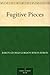 Fugitive Pieces