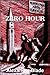 Zero Hour by Alexander Blade