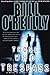 Those Who Trespass by Bill O'Reilly