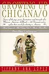 Growing Up Chicana/o