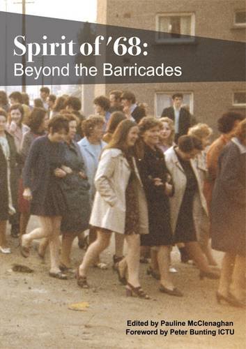 Spirit of '68: Beyond the Barricades (Paperback)