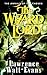 The Wizard Lord (The Annals of the Chosen, #1)