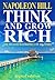 Think And Grow Rich by Napoleon Hill