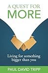 Book cover for A Quest for More: Living for Something Bigger Than You