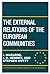 The External Relations of the European Communities: A Manual of Law and Practice (Oxford European Community Law Library)