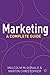 Marketing: A Complete Guide