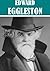 The Essential Edward Eggleston Collection (9 books)