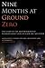 Nine Months at Ground Zero by Glenn Stout