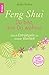 Feng Shui   Du Bist, Wie Du Wohnst: Durch Entrümpeln Zu Innerer Klarheit