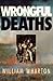 Wrongful Deaths ... by William Wharton