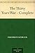 History Of The Thirty Years' War In Germany by Friedrich Schiller History Of The Thirty Years' War In Germany by Friedrich Schiller