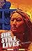 She Still Lives: A Novel of Tibet