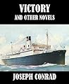 Victory, and Other Novels Victory, and Other Novels