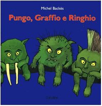pungo graffio e ringhio (Hardcover)