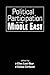 Political Participation in the Middle East by Ellen Lust-Okar