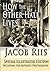 How the Other Half Lives, Special Illustrated Edition by Jacob A. Riis
