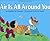 Air Is All Around You