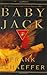 Baby Jack: A Novel