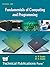 Fundamentals of Computing and Programming by Atul P. Godse