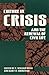 Culture in Crisis and the R...