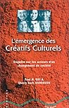 Émergence Des "Créatifs Culturels", Un Changement De Société: Enquête Sur Une Population Croissante Tournée Vers L'écologie, Les Valeurs Féminines, Le Social Et Le Développement Psychospirituel