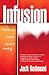 Infusion: Receive, Grow, Gi...