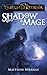 Shadowmage (Twilight of Kerberos, #1)