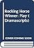 The Rocking-horse Winner: By D.H.Lawrence (Dramascripts)