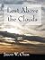 Lost Above the Clouds
