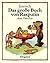 Das grosse Buch von Rasputin, dem Vaterbär: sechsundsechzig Geschichten aus dem Familienleben eines Bärenvaters